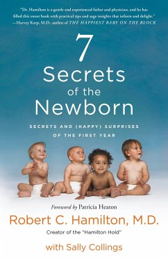 7 Secrets of the Newborn - Hamilton, Robert C; Collings, Sally