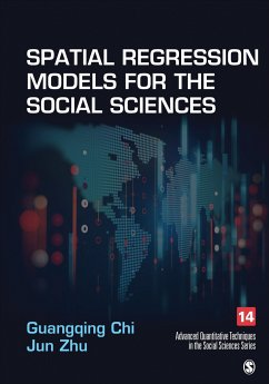 Spatial Regression Models for the Social Sciences - Chi, Guangqing; Zhu, Jun