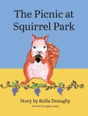THE PICNIC AT SQUIRREL PARK