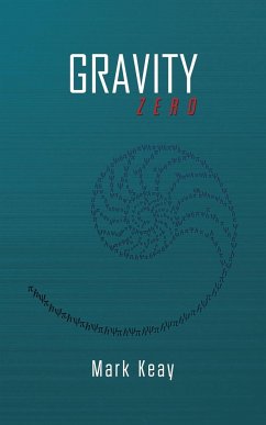 Gravity Zero - Keay, Mark