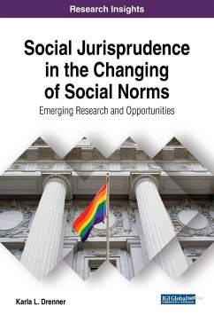 Social Jurisprudence in the Changing of Social Norms - Drenner, Karla L.