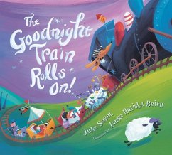 The Goodnight Train Rolls On! Board Book - Sobel, June; Huliska-Beith, Laura