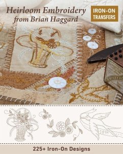 Heirloom Embroidery from Brian Haggard - Haggard, Brian