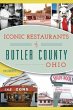 Iconic Restaurants of Butler County,... - Bild 1