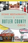 Iconic Restaurants of Butler County, Ohio