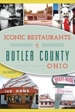 Iconic Restaurants of Butler County, Ohio - Horsley, Teri