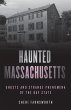 Haunted Massachusetts - Bild 1