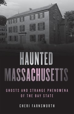 Haunted Massachusetts - Farnsworth, Cheri