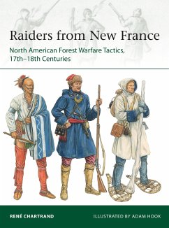 Raiders from New France - Chartrand, René