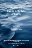 Poems From Ripples In The Lake Of Eternity