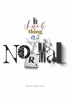 No Such Thing as Normal - Robertson, Nicole