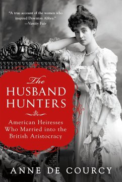 The Husband Hunters - De Courcy, Anne
