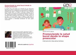 Promoviendo la salud bucal desde la etapa preescolar - Iglesias, Claudia Verónica