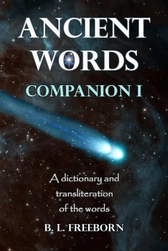 Ancient Words Companion I - Freeborn, B. L.