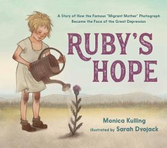 Ruby's Hope: A Story of How the Famous 