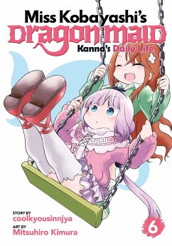 Miss Kobayashi's Dragon Maid: Kanna's Daily Life Vol. 6 - Coolkyousinnjya