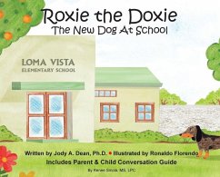 Roxie the Doxie New Dog at School - Dean, Jody