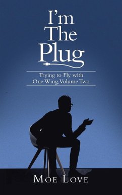 I'm the Plug - Love, Moe