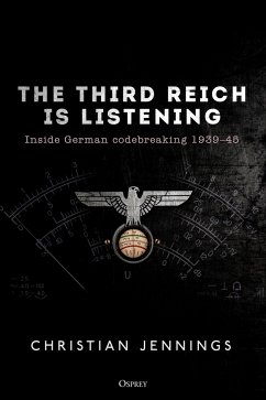 The Third Reich is Listening - Jennings, Christian