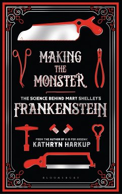Making the Monster - Harkup, Kathryn