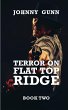 Terror on Flat Top Ridge - Bild 1