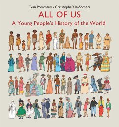 All of Us: A Young People's History of the World - Pommaux, Yvan