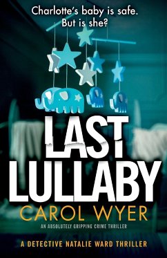 Last Lullaby - Wyer, Carol