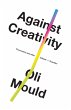 Against Creativity - Bild 1