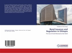 Bond Issuance and Regulation in Ethiopia - Assegu, Woldetinsae Fentie