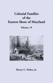 Colonial Families of the Eastern Shore of Maryland, Volume 19