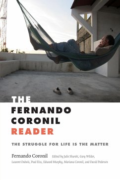 The Fernando Coronil Reader - Coronil, Fernando