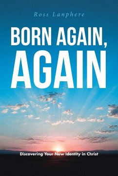 Born Again, Again - Lanphere, Ross