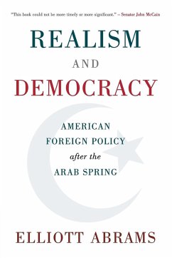 Realism and Democracy - Abrams, Elliott (Council on Foreign Relations, New York)