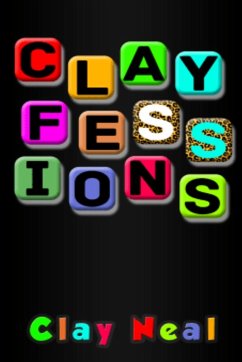 Clayfessions - Neal, Clay