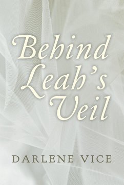 Behind Leah's Veil - Vice, Darlene