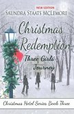 Christmas Redemption: Three Girls' Journey