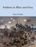 Soldiers in Blue and Gray
