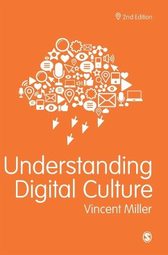 Understanding Digital Culture - Miller, Vincent