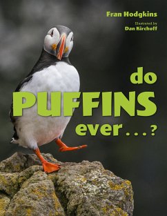 Do Puffins Ever . . .? - Hodgkins, Fran