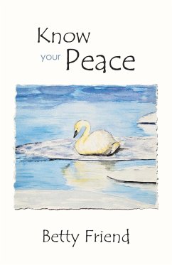 Know Your Peace - Friend, Betty