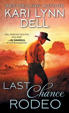 Last Chance Rodeo - Dell, Kari Lynn