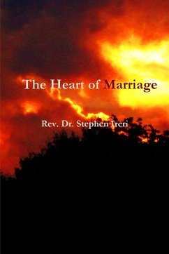 The Heart of Marriage - Ireri, Rev. Stephen