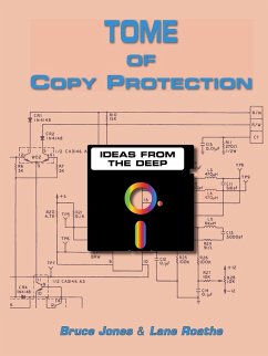 Tome Of Copy Protection - Jones, Bruce; Roathe, Lane