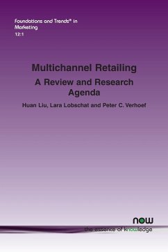 Multichannel Retailing - Liu, Huan; Lobschat, Lara; Verhoef, Peter C.
