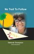No Trail to Follow - Bild 1