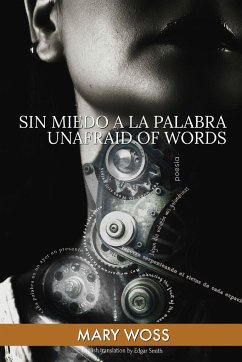 Sin miedo a la palabra - Woss, Mary