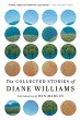 The Collected Stories of Diane Williams - Bild 1