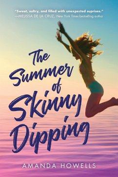 The Summer of Skinny Dipping - Howells, Amanda