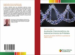 Avaliação Cienciométrica do Adenocarcinoma de Próstata