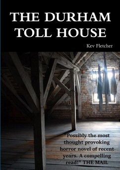 The Durham Toll House - Fletcher, Kev